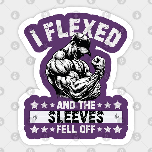 Mens I Flexed and The Sleeves Fell Off Funny Gym Workout Sticker by JessArty